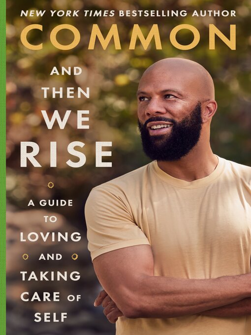 Title details for And Then We Rise by Common - Available